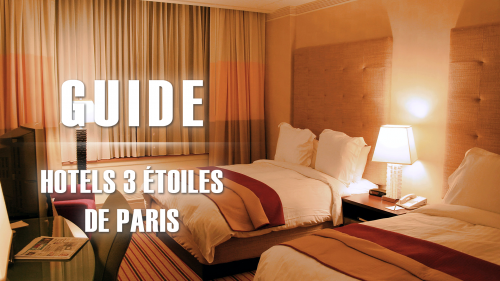 Image Guide Hotels 3 étoiles de Paris